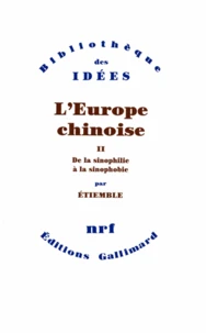L'Europe chinoise Tome 2
