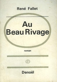 René Fallet - Au Beau Rivage.