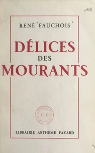 Délices des mourants