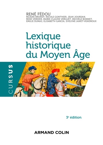 René Fédou - Lexique historique du Moyen Age.