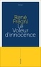 René Frégni - Le voleur d'innocence.