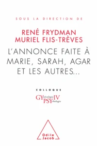 Annonce faite à Marie, Sarah, Agar et les autres... (L')