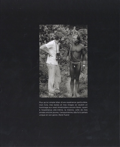 Indiens d'Amazonie. Vingt belles années (1955-1975)