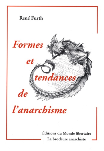 René Furth - Formes et tendances de l'anarchisme.