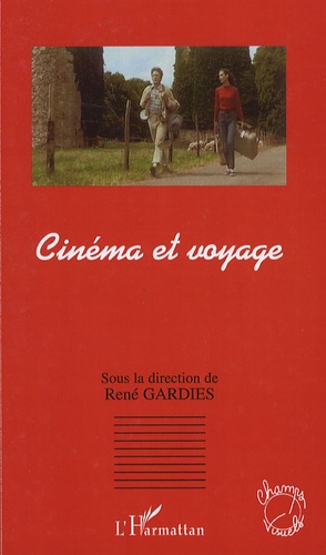 René Gardies - Cinéma et voyage.