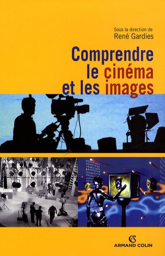 Comprendre le cinéma et les images