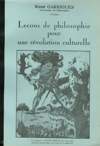 Leçons de philosophie pour une révolution culturelle