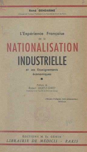 L'expérience française de la nationalisation industrielle et ses enseignements économiques