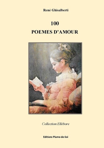 René Ghisalberti - 100 poèmes d'amour.