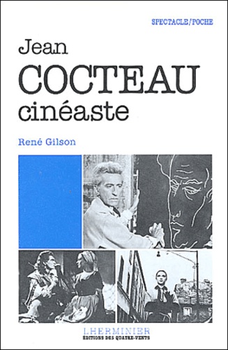 René Gilson - Jean Cocteau cinéaste.