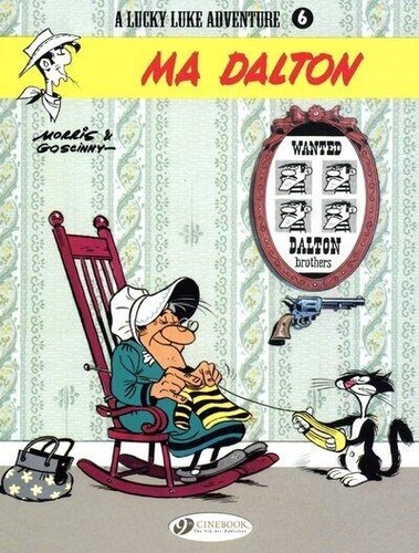 René Goscinny et  Morris - A Lucky Luke Adventure  : Ma Dalton.