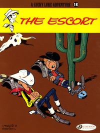 René Goscinny et  Morris - A Lucky Luke Adventure Tome 18 : The escort.