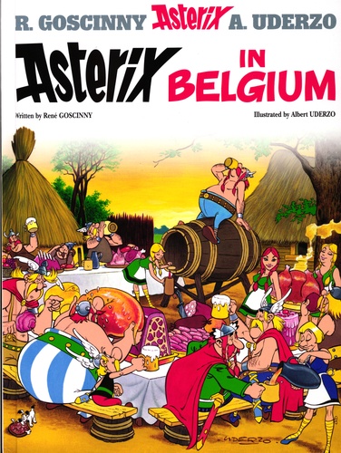 René Goscinny et Albert Uderzo - An Asterix Adventure  : Asterix in Belgium.