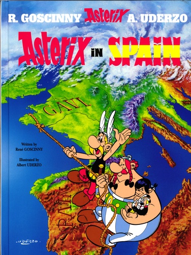 René Goscinny et Albert Uderzo - An Asterix Adventure  : Asterix in Spain.