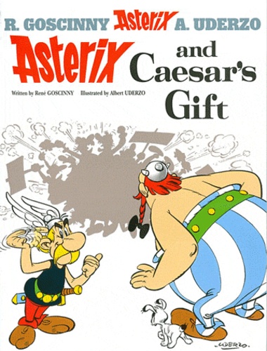 An Asterix Adventure Tome 21 Asterix and Caesar's Gift
