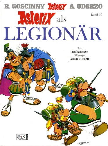 René Goscinny - Asterix Als Legionar En Allemand.
