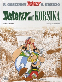 René Goscinny et Albert Uderzo - Asterix auf Korsika.