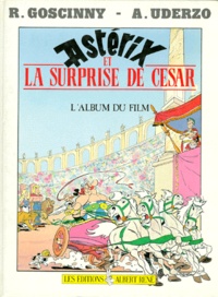 René Goscinny et Albert Uderzo - Astérix et la surprise de César - L'album du film.