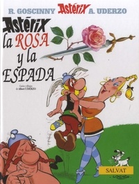 René Goscinny - Asterix, la rosa y la espada.