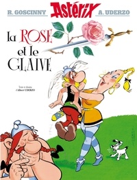 Ebook epub ita téléchargement gratuit Asterix - La Rose et le glaive - n°29 MOBI 9782864973010 par René Goscinny, Albert Uderzo (Litterature Francaise)