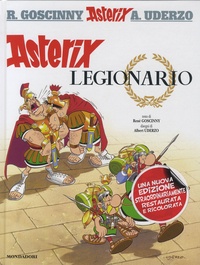 René Goscinny et Albert Uderzo - Asterix Legionario.