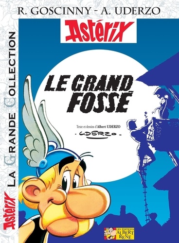 René Goscinny et Albert Uderzo - Astérix Tome 25 : Le grand fossé.