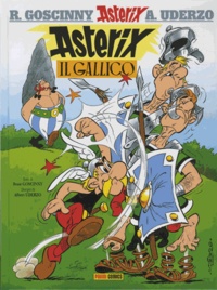 René Goscinny et Albert Uderzo - Un' avventura di Asterix Tome 1 : Asterix il Gallico.