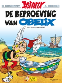 René Goscinny et Albert Uderzo - De beproeving van Obelix 30 - Version néerlandaise.