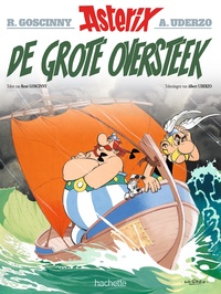 René Goscinny et Albert Uderzo - De grote oversteek 22 - Version néerlandaise.