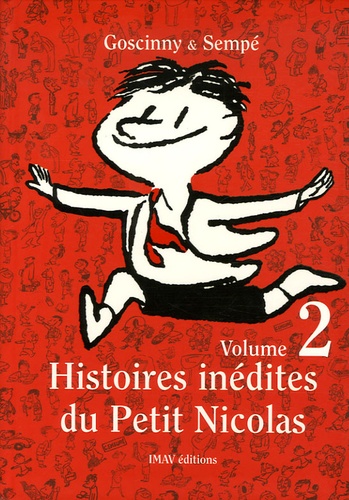 René Goscinny et  Sempé - Histoires inédites du Petit Nicolas Tome 2 : .