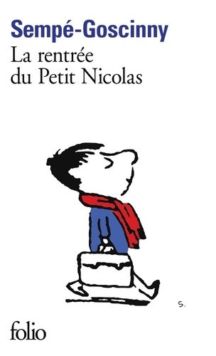 Histoires inédites du Petit Nicolas Tome 3 La rentrée du Petit Nicolas - Occasion