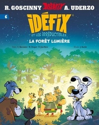 René Goscinny et Albert Uderzo - Idéfix et les Irréductibles Tome 6 : La forêt lumière.