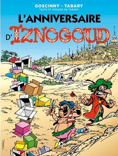 Iznogoud Tome 19 L'anniversaire d'Iznogoud