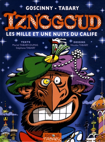 René Goscinny - Iznogoud Tome 28 : Les mille et une nuits du calife.
