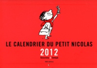 René Goscinny et  Sempé - Le calendrier du petit Nicolas 2012.