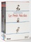Le Petit Nicolas  Coffret 5 volumes : Le Petit Nicolas ; Les récrés du Petit Nicolas ; Les vacances du Petit Nicolas ; Le Petit Nicolas et les copains ; Le Petit Nicolas a des ennuis