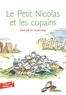 René Goscinny et  Sempé - Le Petit Nicolas et les copains.