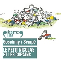 René Goscinny et  Sempé - Le Petit Nicolas et les copains.