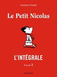 René Goscinny et Jean-Jacques Sempé - Le Petit Nicolas L'intégrale tome 1 : .