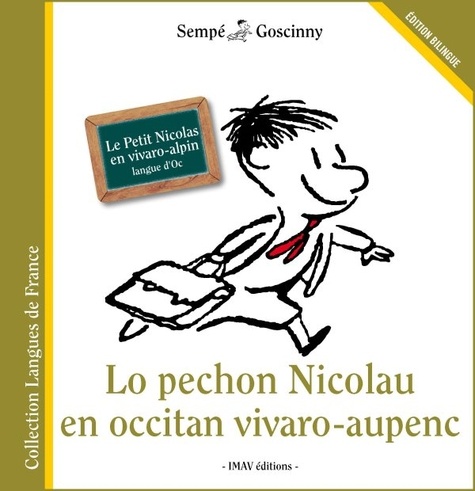 Lo Pechon Nicolau en occitan vivaro-aupenc. Le petit Nicolas en vivaro-alpin