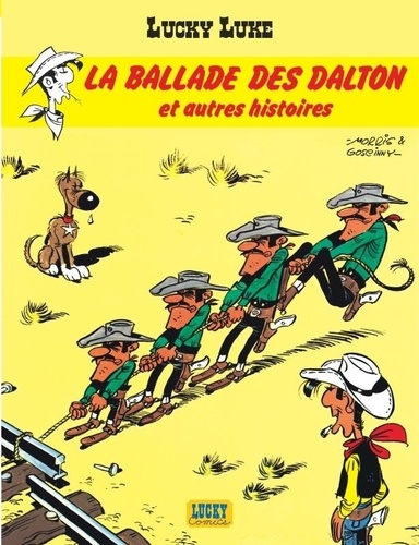 Lucky Luke Tome 17 La ballade des Dalton et autres histoires