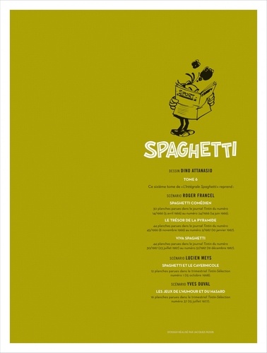 Spaghetti Intégrale 6 Spaghetti comédien ; Le trésor de la pyramide ; Viva Spaghetti ; Histoires inédites
