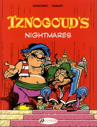 René Goscinny et Jean Tabary - The Adventures of the Grand Vizir Iznogoud Tome 14 : Iznogoud's nightmares.