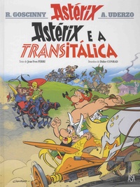 René Goscinny et Albert Uderzo - Uma aventura de Astérix Tome 37 : Astérix e a Transitalica.