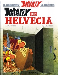 René Goscinny et Albert Uderzo - Una aventura de Astérix Tome 16 : Astérix en Helvecia.