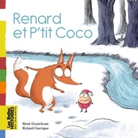 René Gouichoux - Renard et P'tit Coco.