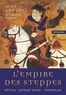 René Grousset - L'Empire des Steppes - Attila - Gengis Khan - Tamerlan.