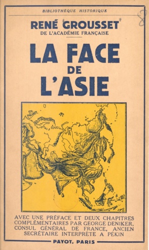 La face de l'Asie. Données permanentes et facteurs de renouvellement