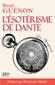René Guénon - L'ésotérisme de Dante.