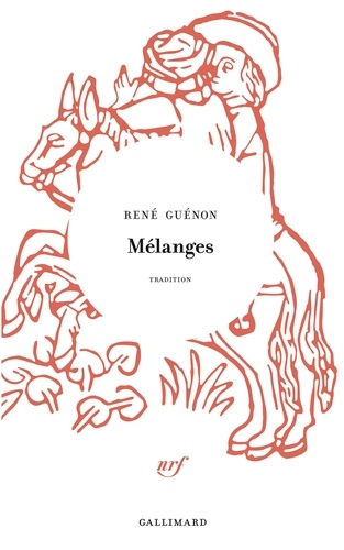 René Guénon - Mélanges.